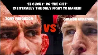 Tony Ferguson Vs Gregor Gillespie IS THE FIGHT TO MAKE!!!!! #UFC