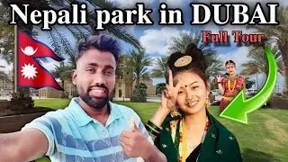 Nepali park in dubai || bur dubai nepali park | mini nepal dubai 