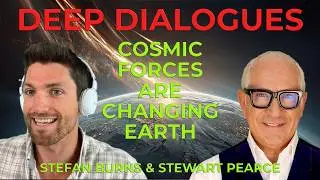 Cosmic Shifts and Earth Changes with Stefan Burns | Solar Activity, Plasma and Planetary Awakening