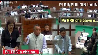 Tun tum zet chu! Pi Rinpuii VS Pu RRR, Pu TBC-a pawh, Session boruak a lum hep hep..