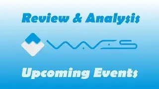 TOP 3 Hot Upcoming Events in Waves Coin in March and April 2018. Waves Crypto Events Calendar