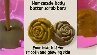 Body butter scrub bars// homemade body butter scrub bars // diy body butter bars