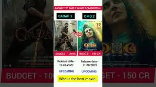 gadar 2 vs omg 2 movie comparison | #shorts #viral #gadar2 #omg2 #comparison #trending #upcoming