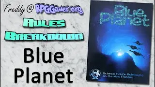 Rules Breakdown: Blue Planet