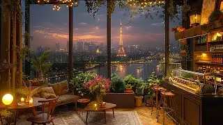 Evening the Rooftop Cityscape Vistas, and Ambient Bar Lighting☕Warm Jazz Music for Work,Study,Unwind