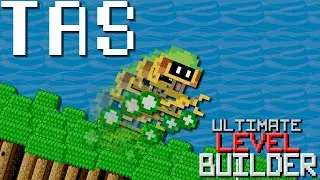 I made a TAS in ULTIMATE LEVEL BUILDER.
