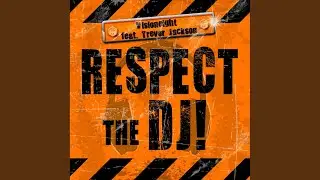 Respect the Dj