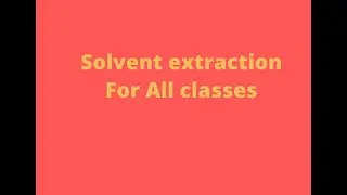 Best example of solvent extraction by Dr.Anees Abbas