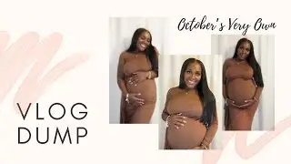 Vlog Dump | October’s Blessings