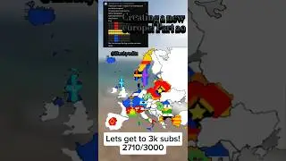 Creating a new europe! Part 20 #edit #mapper #flags #fyp #viral #mapping #funk #flag #map #history