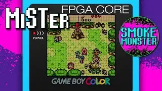 Game Boy & Game Boy Color Core - MiSTer New Year Countdown #19 | SmokeMonster
