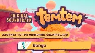 Temtem OST ~ 13. Omninesia - Nanga