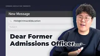 Dear Former Admissions Officer: Advice on Essays and Standout College Applications