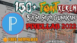 150 FONT KEREN DI APLIKASI PIXELLAB TERBARU 2022