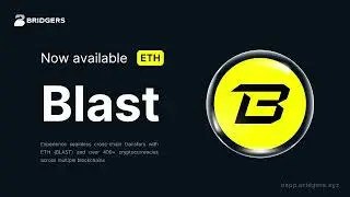 Blast Network: Now available on Bridgers!