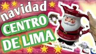 NAVIDAD 2024-centro de Lima-CoriNilesh