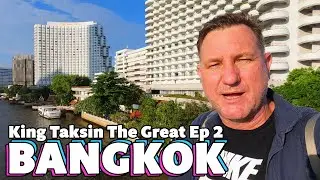 KING TAKSIN THE GREAT and The Birth of Bangkok&rsquo;s CHINATOWN | FULL EPISODE | S02E02