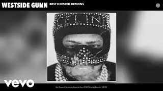 Westside Gunn - Best Dressed Demons (Audio)