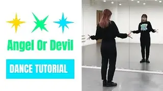 ［DANCE TUTORIAL］TXT (투모로우바이투게더) - Angel Or Devil ｜ cover dance