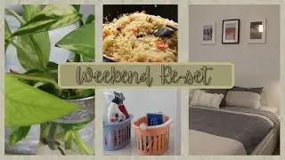 Weekend House Re-Set | 🏠Cooking, Cleaning & House plants care