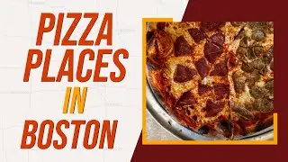 Top 10 Best Pizza Places In Boston, Massachusetts