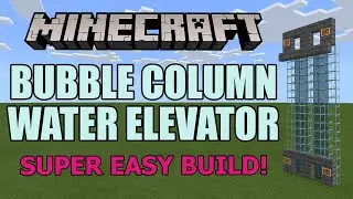 Minecraft: Bubble Column Water Elevator tutorial - (Super easy build) [1.16]