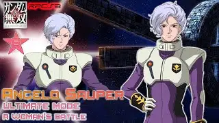 Angelo Sauper アンジェロ・ザウパー Ultimate mode:A Woman's Battle 8⭐️:真ガンダム無双 (RPCS3)