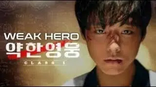 Weak Hero Class 1 | EP.3