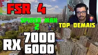 FSR 4 NO SPIDER MAN 2 NAS RX 6000 E 7000