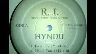 Hyndu - I Feel You / Faxinated