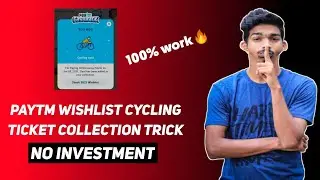 paytm wishlist rare ticket tricks🔥|| paytm wishlist cycling ticket collect || 100% work