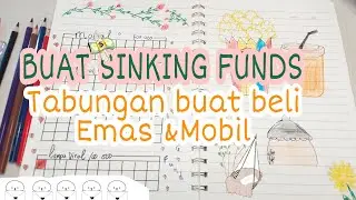 BELAJAR BUAT SINKING FUND UNTUK TABUNGAN MASA DEPAN & DANA DARURAT