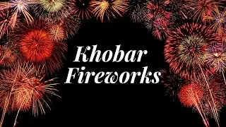 DAMMAM KHOBAR FIREWORKS  2019 | EP EVENTS | SHARQUIAH SEASON | LED LIGHT SHOW AL KHOBAR WATER TOWER