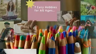 7 Fun & Easy Hobbies Anyone Can Start (No Experience)