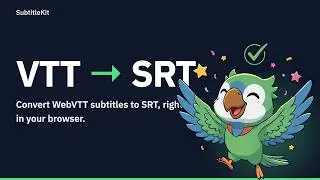 Convert VTT to SRT Free