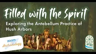 Filled with the Spirit: Exploring the Antebellum Practice of Hush Arbors #enslaved #africanamerican