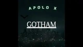 Gotham - Apolo X (prod. P4RA x 5Head x Mos Producciones)