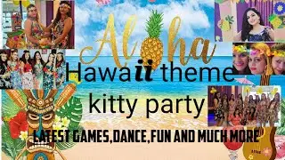 Level Up Your Kitty Party with a Hawaii Theme | Beach Theme Kitty Party | Floral Kitty Party @kitty