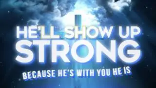 Durward Davis - He'll Show Up Strong (Official Lyric Video)