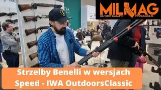 Strzelby Benelli w wersjach Speed - IWA OutdoorsClassic 2023