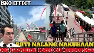ISKO EFFECT! BUTI NALANG NAKUHAAN NG CAMERA! KAYO NA ANG HUMUSGA 
