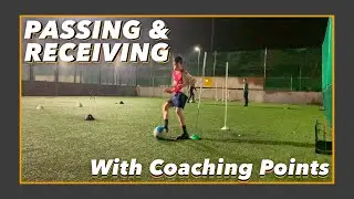 PASSING & RECEIVING | COACHING IDEAS | Training121