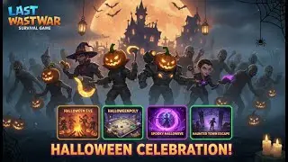 🎃 LAST WAR &times; HALLOWEEN CELEBRATION | Haunted Town Escape + Halloweenpoly + Spooky Events! 👻🕸️