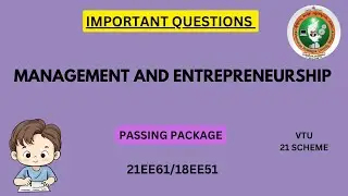 Management and Entrepreneurship VTU | Important Questions 21 Scheme | 21EE61 VTU