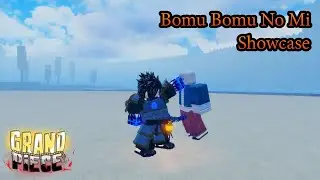 【GPO】Bomu Bomu Showcase