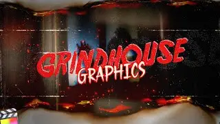 Grindhouse Graphics for Final Cut Pro