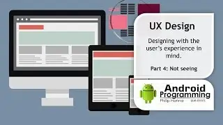 General Programming &ndash; Week 3 &ndash; UX Design &ndash; Not Seeing