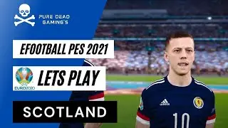 Euro 2020 | Scotland Road to... Glory? | eFootball PES 2021 | Episode 3