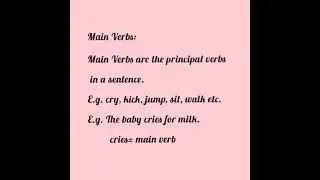 VERBS (Main Verbs and Auxiliary Verbs) Mizo explanation.