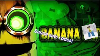 Banana eats codes! 2025 (still working in 2026)